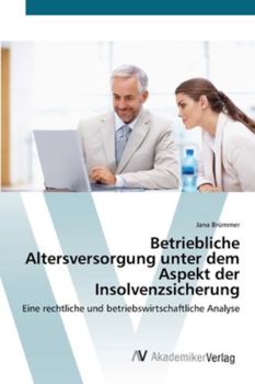 Paperback Betriebliche Altersversorgung unter dem Aspekt der Insolvenzsicherung [German] Book