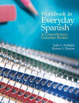 Paperback Workbook in Everyday Spanish: A Comprehensive Grammar Review Book