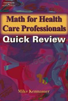 Paperback Math for Health Care Professionals: Quick Review Book