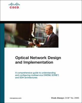 Hardcover Optical Network Design and Implementation Book