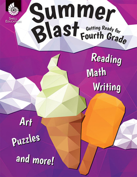 Paperback Summer Blast: Getting Ready for Fourth Grade Book