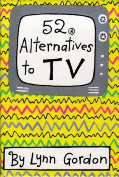 52 Alternatives to TV (52 Deck Series) - Book  of the 52