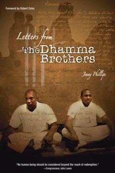 Paperback Letters from the Dhamma Brothers: Meditation Behind Bars Book