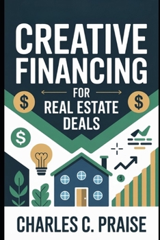 Paperback Creative Financing for Real Estate Deals Book
