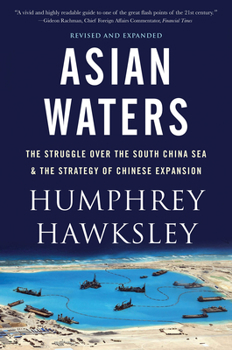 Paperback Asian Waters: The Struggle Over the Indo-Pacific and the Challenge to American Power Book