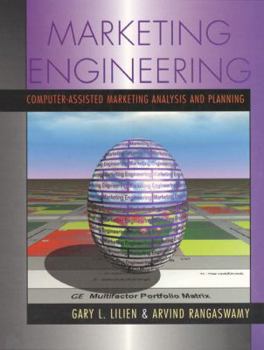 Hardcover Marketing Engineering: Computer-Assisted Marketing Analysis and Planning, Revised Edition, Compatible with Office 97 [With CDROMWith Workbook] Book
