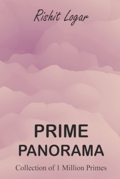 Paperback Prime Panorama: Collection of 1 Million Primes Book