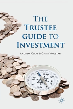Paperback The Trustee Guide to Investment Book