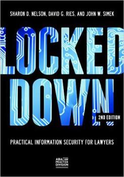 Paperback Locked Down: Practical Information Security for Lawyers Book