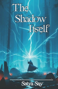 Paperback The Shadow Itself Book