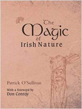 Hardcover The Magic of Irish Nature Book