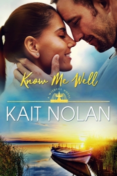 Know Me Well - Book #2 of the Wishful