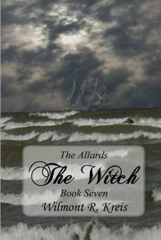 Paperback The Allards Book Seven: The Witch Book