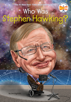 Who Was Stephen Hawking? - Book  of the Who Was . . . ? Series