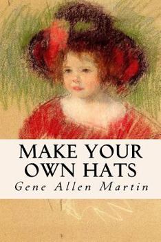 Paperback Make Your Own Hats Book