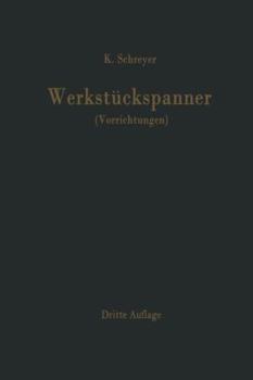 Paperback Werkstückspanner: (Vorrichtungen) [German] Book