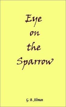 Paperback Eye on the Sparrow Book