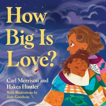 Hardcover How Big Is Love? Book