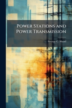 Paperback Power Stations and Power Transmission Book