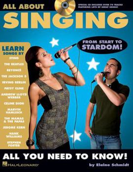 Paperback All about Singing: A Fun and Simple Guide to Learning to Sing Book