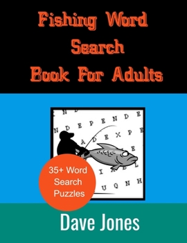 Paperback Fishing Word Search Book For Adults: Fishing Activity Book [Large Print] Book