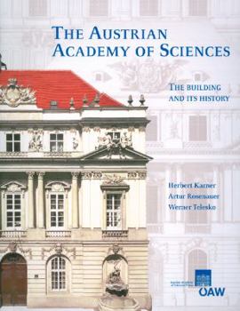 Paperback The Austrian Academy of Sciences. the Building and Its History Book