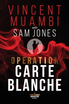 Paperback Operation Carte Blanche: A Durango Martin Novel Book