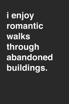 Paperback Awesome Urban Exploration Abandoned Building 120 Page Notebook Lined Journal Book