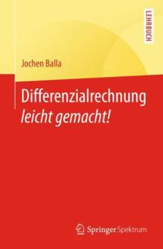 Paperback Differenzialrechnung Leicht Gemacht! [German] Book