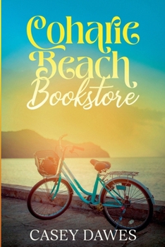 The Coharie Beach Bookstore Complete Series (Coharie Beach Clean Romance)
