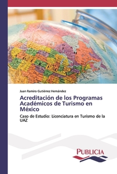 Paperback Acreditación de los Programas Académicos de Turismo en México [Spanish] Book