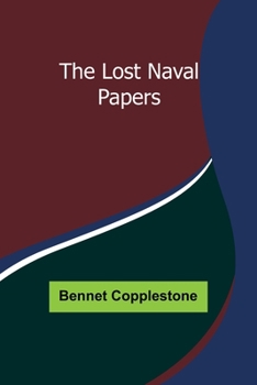 Paperback The Lost Naval Papers Book