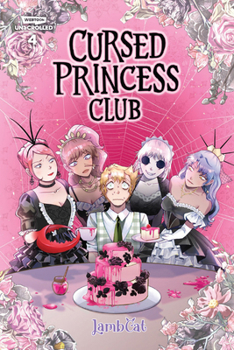 Hardcover Cursed Princess Club, Vol. 4: A Webtoon Unscrolled Graphic Novel Book