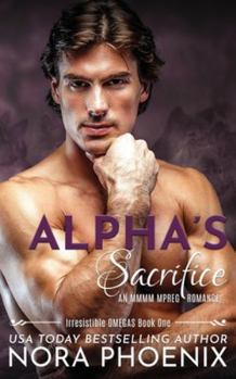 Paperback Alpha's Sacrifice: an MMMM Mpreg Romance Book