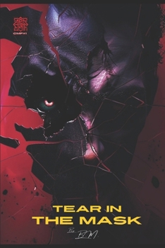 Paperback Tear In the Mask: Consequences Made Flesh Book