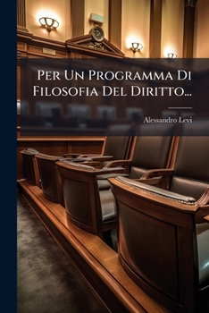 Paperback Per Un Programma Di Filosofia Del Diritto... [Italian] Book