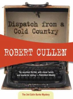 Paperback Dispatch from a Cold Country Book