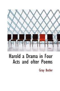 Paperback Harold a Drama in Four Acts and Ofter Poems Book
