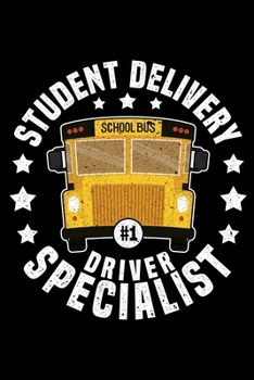 Student Delivery Driver Specialist: Lined A5 Notebook for Bus Drivers