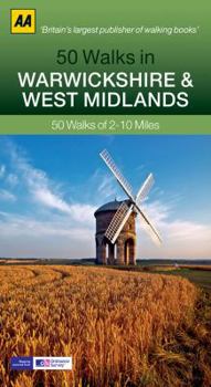 Paperback 50 Walks in Warwickshire & West Midlands: 50 Walks of 2-10 Miles Book