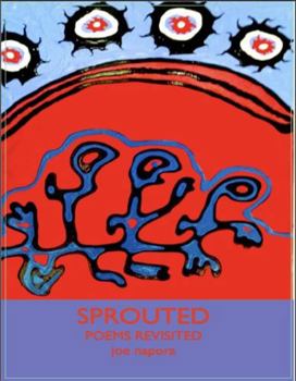 Paperback Sprouted: Poems Revisioned Book