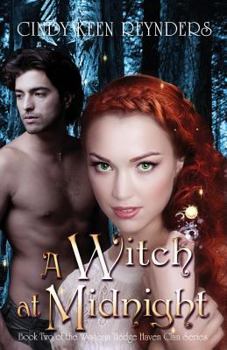 A Witch at Midnight - Book #2 of the Wysteria Hedge Haven Clan