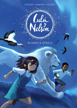 Cap sur l'Afrique - Book #1 of the Lulu et Nelson