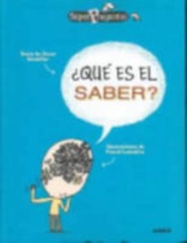 Paperback ¿QUÉ ES EL SABER? Book