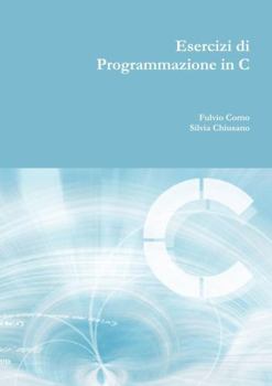 Paperback Esercizi di programmazione in C [Italian] Book