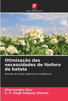 Otimização das necessidades de fósforo da batata (Portuguese Edition)