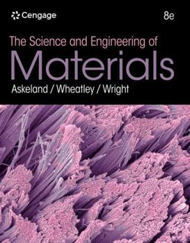 Hardcover The Science and Engineering of Materials Book