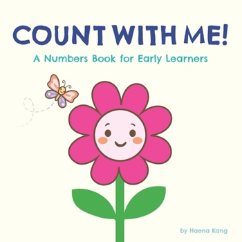 Paperback Count with Me!: A Numbers Book for Early Learners Book