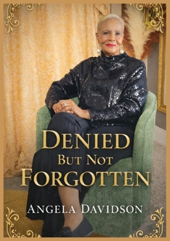 Paperback Denied But Not Forgotten Book