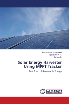 Paperback Solar Energy Harvester Using MPPT Tracker Book